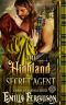 [Lairds of Dunkeld 07] • The Highland Secret Agent